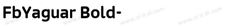 FbYaguar Bold字体转换
